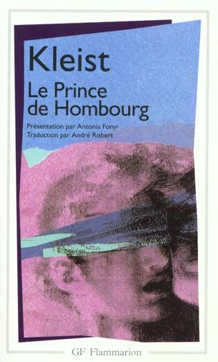 Emprunter Le Prince de Hombourg. Drame livre