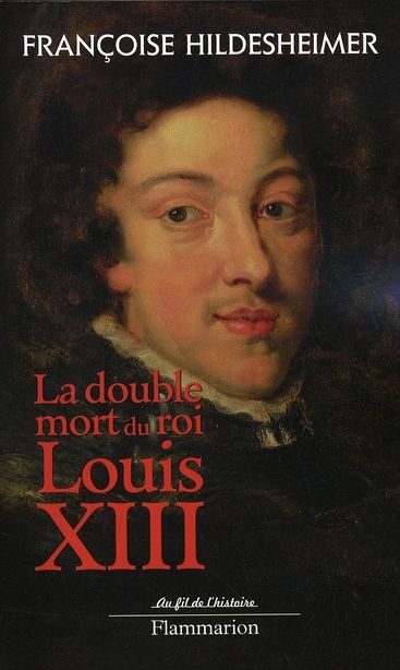 Emprunter La double mort du roi Louis XIII livre