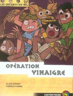 Emprunter Les enfants du Nil Tome 11 : Opération Vinaigre livre