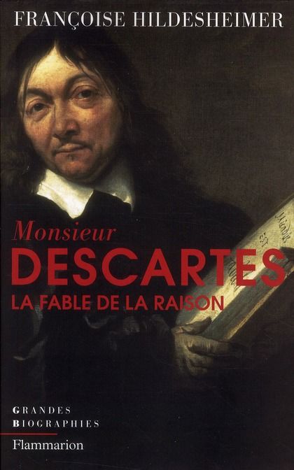 Emprunter Monsieur Descartes ou La Fable de la Raison livre
