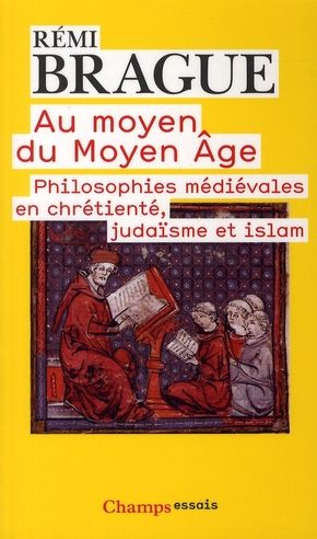 Emprunter Au moyen du Moyen-Age. Philosophies médiévales en chrétienté, judaïsme et islam, Edition revue et co livre