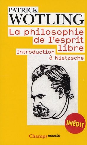 Emprunter La philosophie de l'esprit libre. Introduction à Nietzsche livre