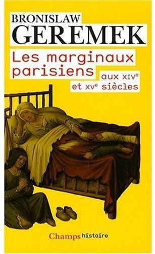 Emprunter Les marginaux parisiens aux XIVe et XVe siècles livre