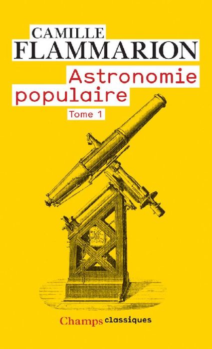 Emprunter Astronomie populaire. Tome 1 livre