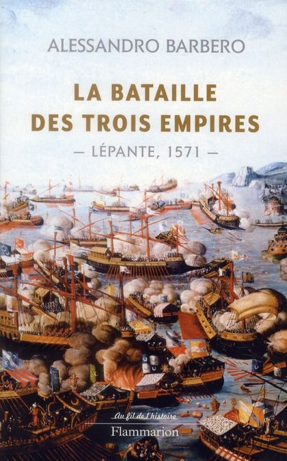 Emprunter La bataille des trois empires. Lépante, 1571 livre