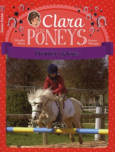 Emprunter Clara et les poneys Tome 4 : Premiers galops livre