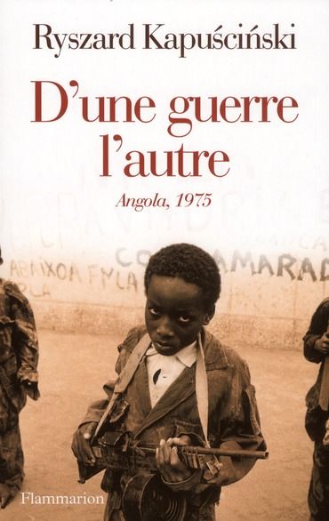 Emprunter D'une guerre l'autre. Angola, 1975 livre