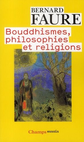 Emprunter Bouddhismes, philosophies et religions livre