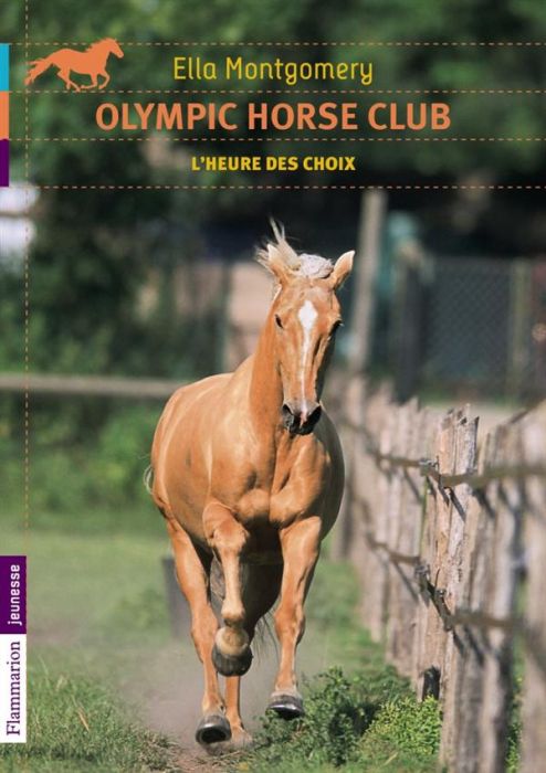 Emprunter Olympic horse club Tome 4 : L'heure des choix livre