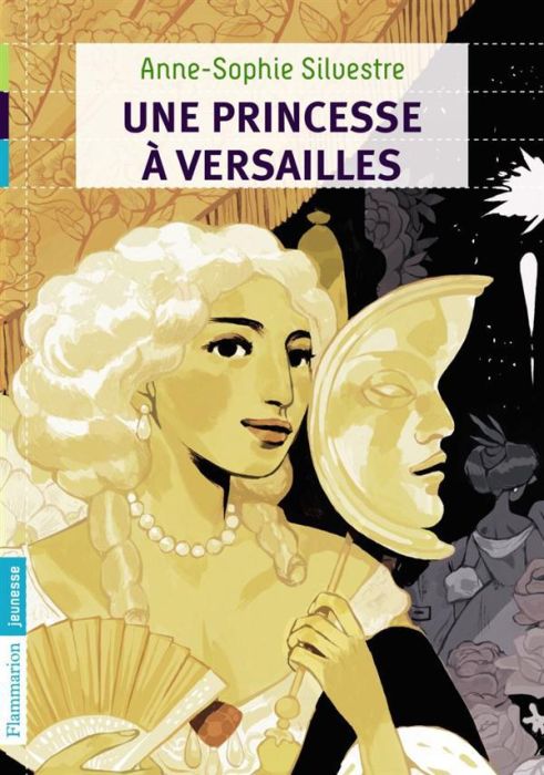 Emprunter Une princesse à Versailles livre