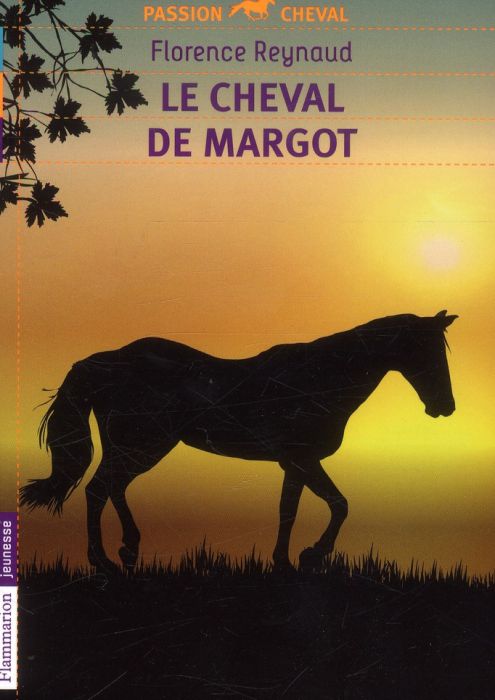 Emprunter Le cheval de Margot livre