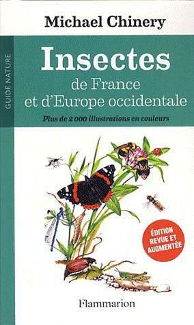 Emprunter Insectes de France et d'Europe occidentale. Edition revue et augmentée livre