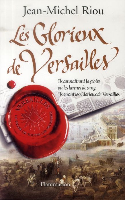 Emprunter Versailles, le palais de toutes les promesses Tome 3 : Les Glorieux de Versailles (1679-1682) livre