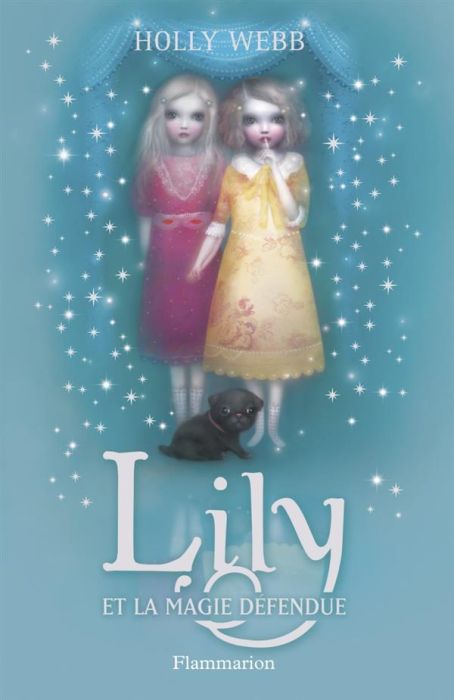 Emprunter Lily Tome 1 : Lily et la magie défendue livre