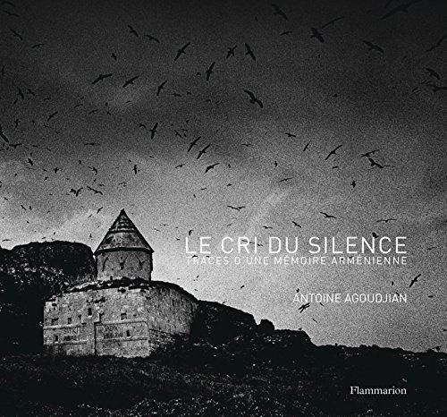 Emprunter Le cri du silence. Traces d'une mémoire arménienne, Edition bilingue français-anglais livre