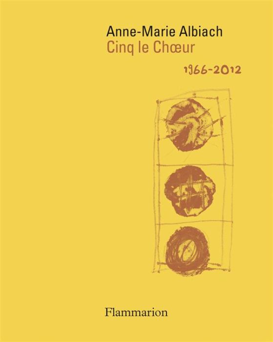 Emprunter Cinq le Choeur. Oeuvres 1966-2012 livre