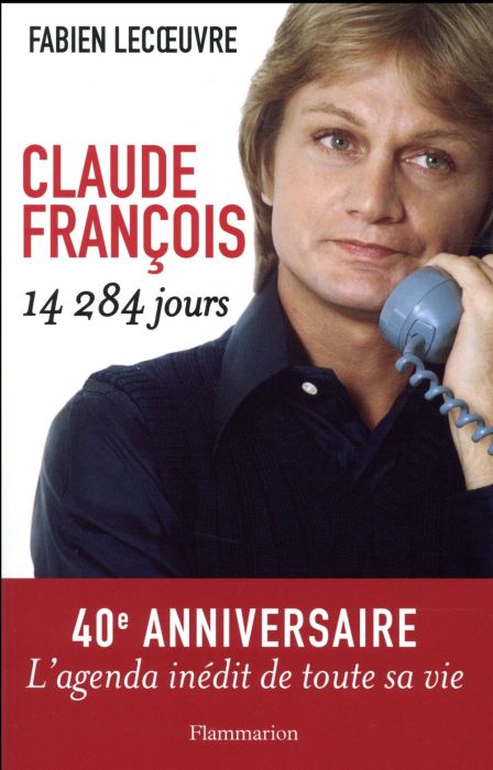 Emprunter Claude François. 14 284 jours livre