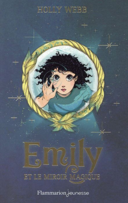 Emprunter Emily Tome : Emily et le miroir magique livre