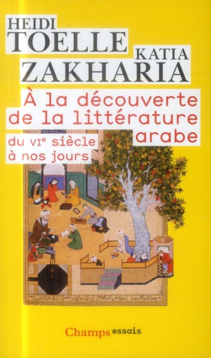 Emprunter A la découverte de la littérature arabe. Du VIe siècle à nos jours livre