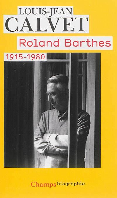 Emprunter Roland Barthes. 1915-1980 livre