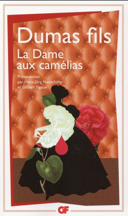 Emprunter La bibliothèque idéale des 50 ans GF Tome 26 : La dame aux camélias. Le roman, le drame, la Traviata livre