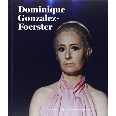 Emprunter Dominique Gonzalez-Foerster livre