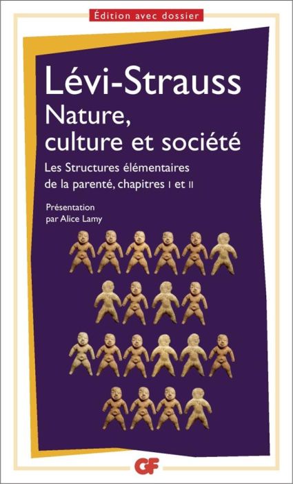 Emprunter Nature, culture et société. Les structures élémentaires de la parenté, chapitre 1 et 2 livre