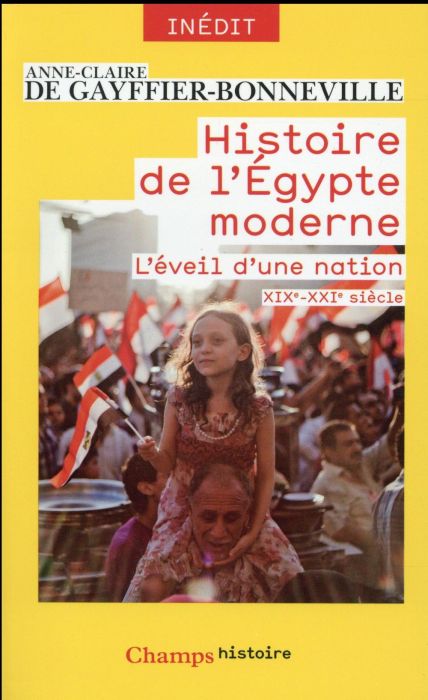 Emprunter Histoire de l'Egypte moderne. L'éveil d'une nation (XIXe-XXIe siècle) livre