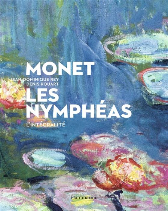 Emprunter Monet, les nymphéas. L'intégralité livre
