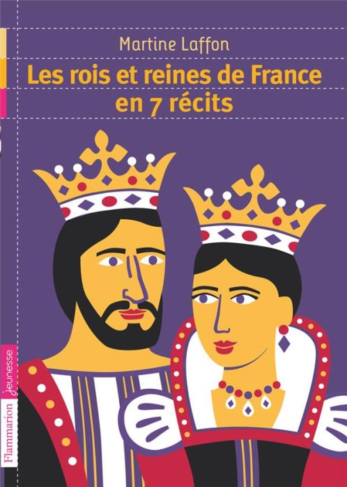Emprunter Les rois et reines de France en 7 récits livre