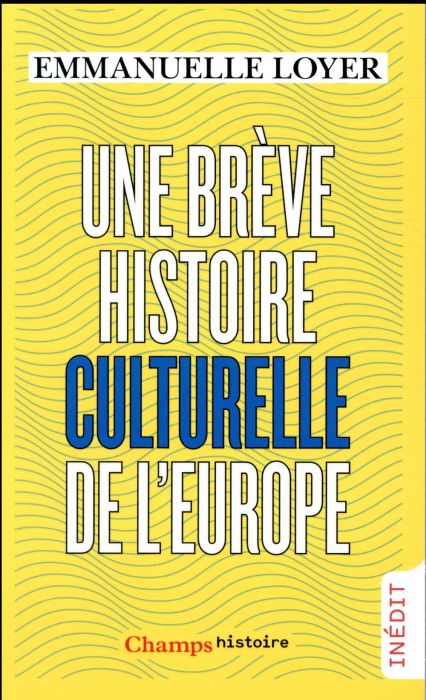 Emprunter Une brève histoire culturelle de l'Europe livre