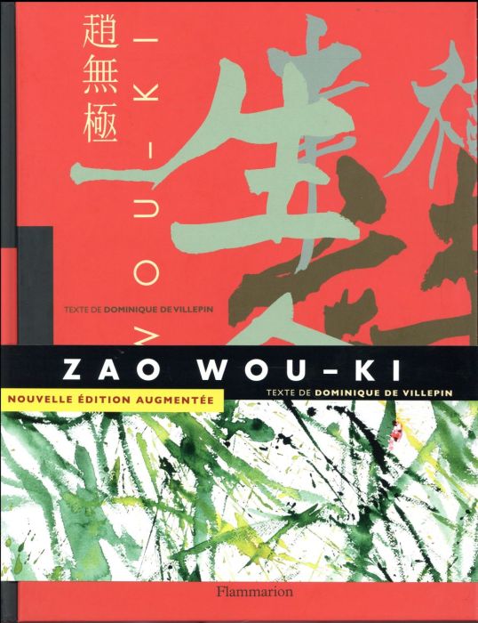 Emprunter Zao Wou-Ki. 1935-2010, Edition revue et augmentée livre