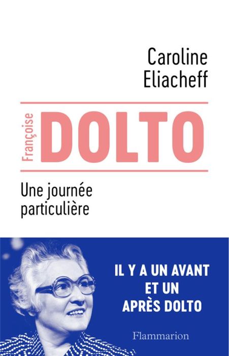 Emprunter Francoise Dolto. Une journée particulière livre