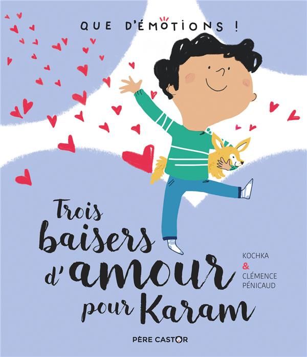Emprunter Trois baisers d'amour pour Karam livre