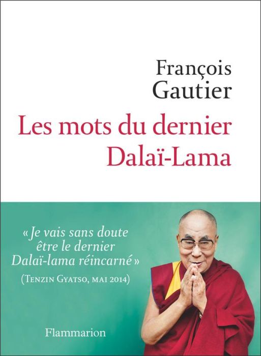 Emprunter Les mots du dernier Dalaï-lama livre