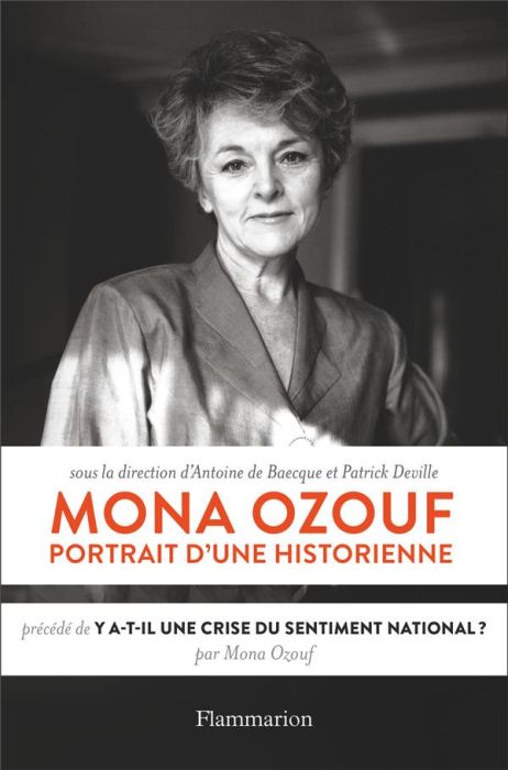 Emprunter Mona Ozouf, portrait d'une historienne. Précédé de 