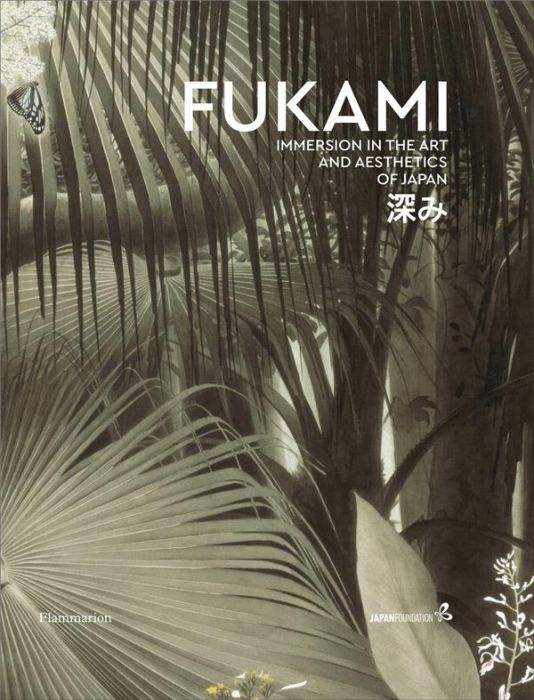 Emprunter FUKAMI - IMMERSION IN THE ART AND AESTHETICS OF JAPAN - ILLUSTRATIONS, COULEUR livre