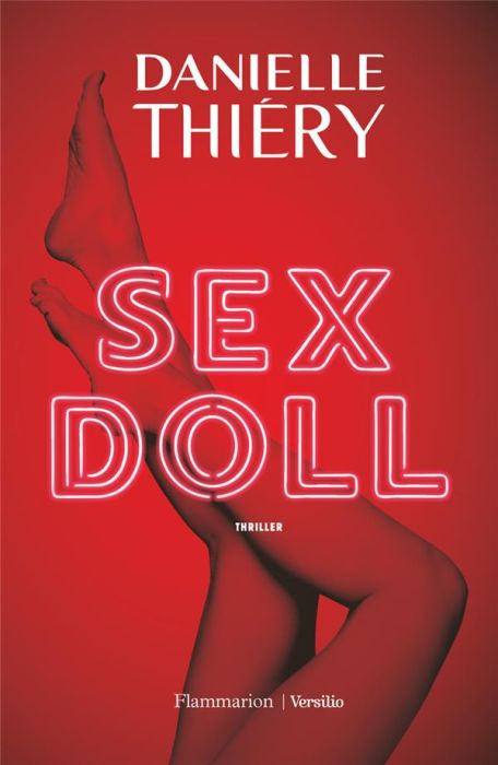 Emprunter Une enquête de la commissaire Edwige Marion : Sex Doll livre