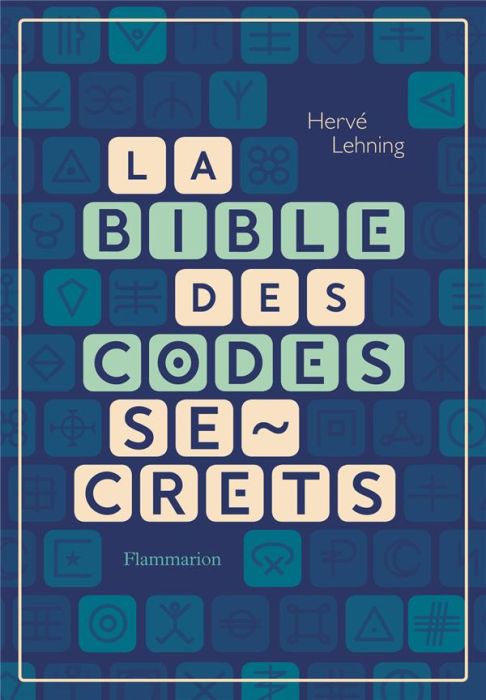 Emprunter La bible des codes secrets livre