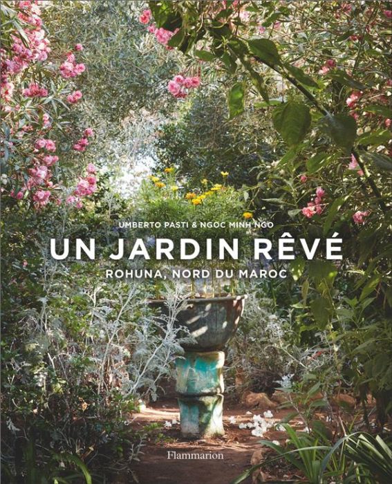 Emprunter Un jardin rêvé. Rohuna, nord du Maroc livre