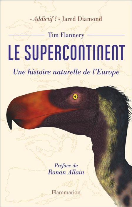 Emprunter Le supercontinent. Une histoire naturelle de l'Europe livre