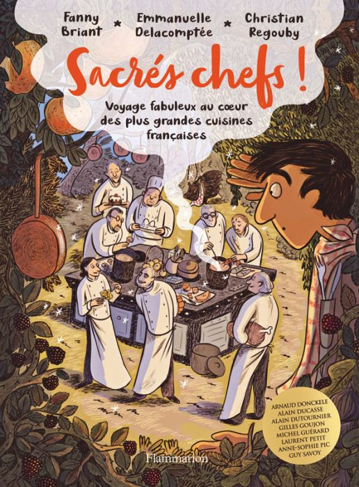 Emprunter Sacrés chefs ! Voyage fabuleux au coeur des plus grandes cuisines françaises livre