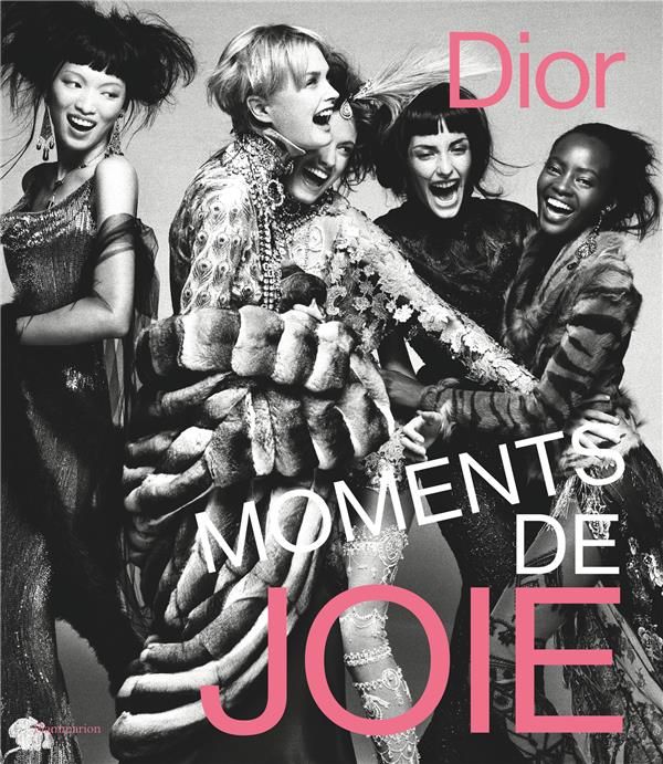 Emprunter Dior. Moments de joie livre