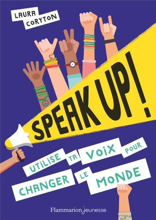Emprunter Speak up ! Utilise ta voix pour changer le monde livre