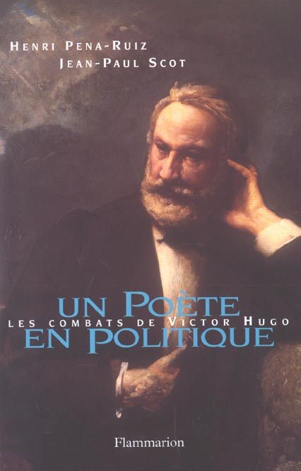 Emprunter Un poète en politique. Les combats de Victor Hugo livre