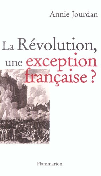Emprunter La Révolution, une exception française ? livre