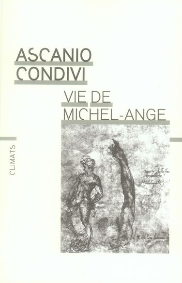 Emprunter Vie de Michel-Ange. Edition revue et augmentée livre