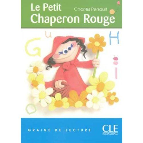 Emprunter Le Petit Chaperon Rouge livre