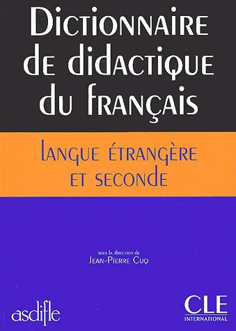 Emprunter Dictionnaire de didactique du français langue étrangère et seconde livre