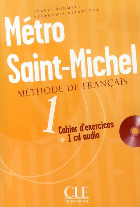 Emprunter Métro Saint-Michel 1. Cahier d'exercices, avec 1 CD audio livre
